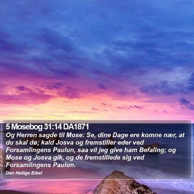 5 Mosebog 31:14 DA1871 Bible Verse Image