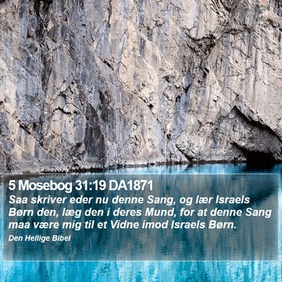 5 Mosebog 31:19 DA1871 Bible Verse Image