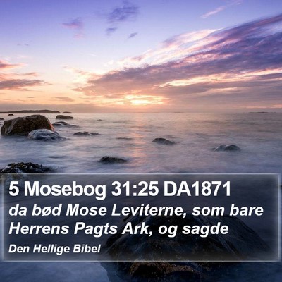 5 Mosebog 31:25 DA1871 Bible Verse Image