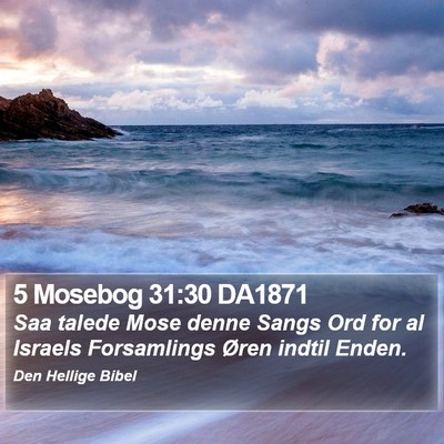 5 Mosebog 31:30 DA1871 Bible Verse Image