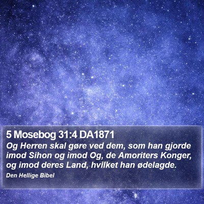 5 Mosebog 31:4 DA1871 Bible Verse Image
