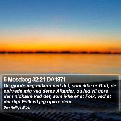 5 Mosebog 32:21 DA1871 Bible Verse Image