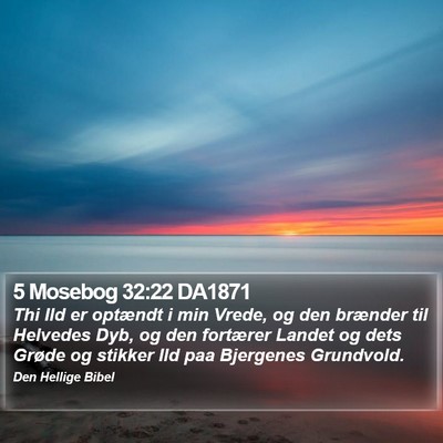 5 Mosebog 32:22 DA1871 Bible Verse Image