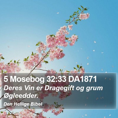 5 Mosebog 32:33 DA1871 Bible Verse Image