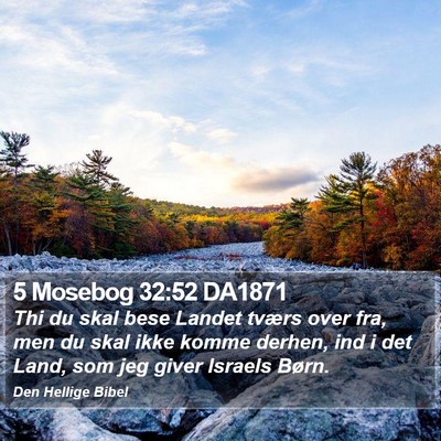 5 Mosebog 32:52 DA1871 Bible Verse Image