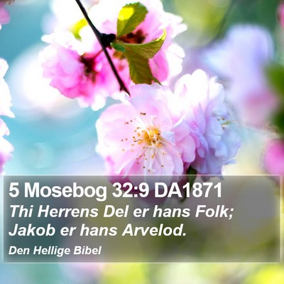 5 Mosebog 32:9 DA1871 Bible Verse Image