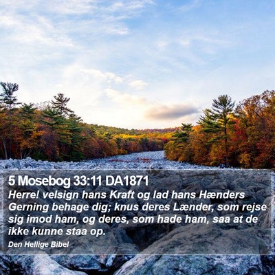 5 Mosebog 33:11 DA1871 Bible Verse Image