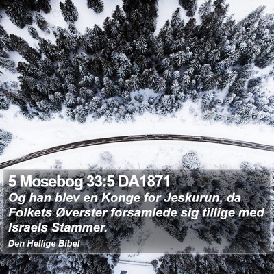 5 Mosebog 33:5 DA1871 Bible Verse Image