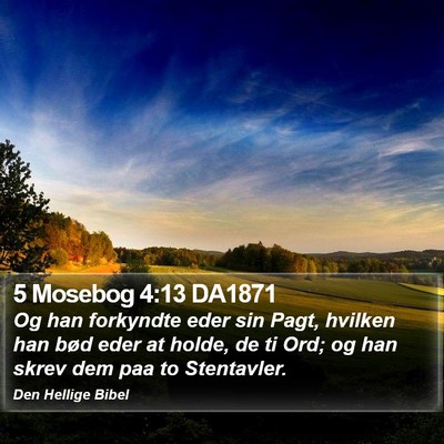 5 Mosebog 4:13 DA1871 Bible Verse Image