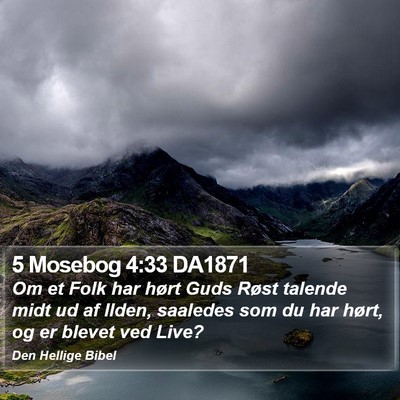 5 Mosebog 4:33 DA1871 Bible Verse Image