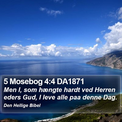 5 Mosebog 4:4 DA1871 Bible Verse Image