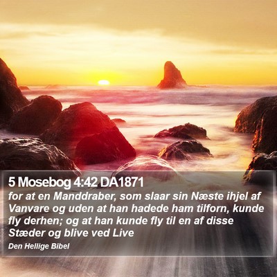5 Mosebog 4:42 DA1871 Bible Verse Image