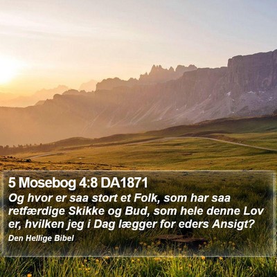 5 Mosebog 4:8 DA1871 Bible Verse Image