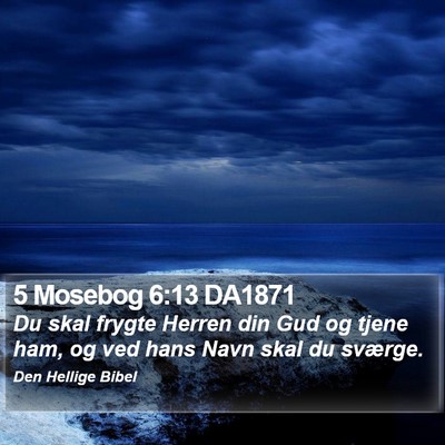 5 Mosebog 6:13 DA1871 Bible Verse Image