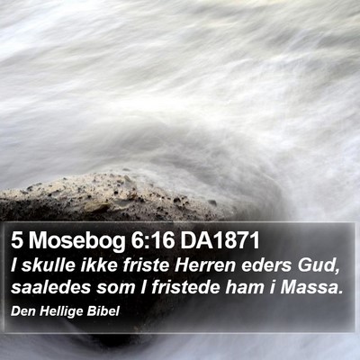 5 Mosebog 6:16 DA1871 Bible Verse Image
