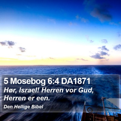 5 Mosebog 6:4 DA1871 Bible Verse Image