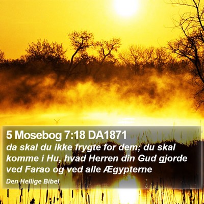 5 Mosebog 7:18 DA1871 Bible Verse Image