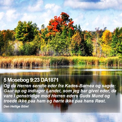 5 Mosebog 9:23 DA1871 Bible Verse Image