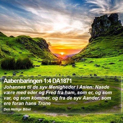 Aabenbaringen 1:4 DA1871 Bible Verse Image