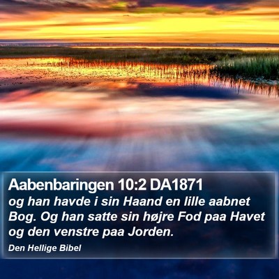 Aabenbaringen 10:2 DA1871 Bible Verse Image