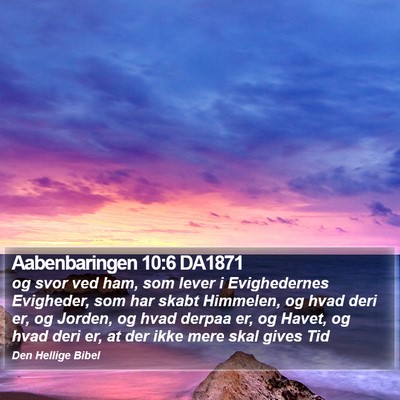 Aabenbaringen 10:6 DA1871 Bible Verse Image