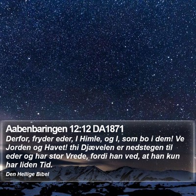 Aabenbaringen 12:12 DA1871 Bible Verse Image