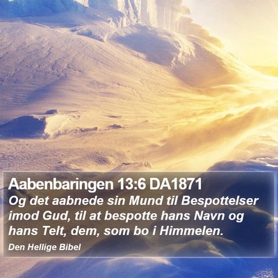 Aabenbaringen 13:6 DA1871 Bible Verse Image