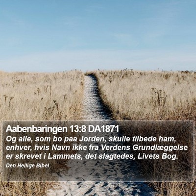 Aabenbaringen 13:8 DA1871 Bible Verse Image