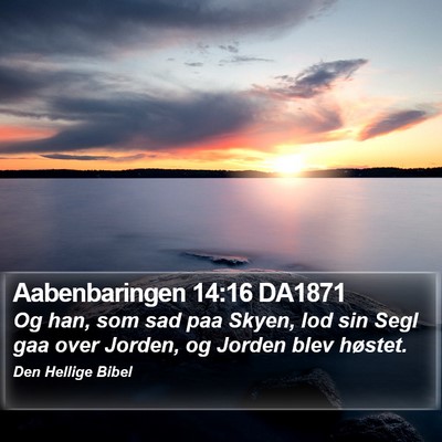Aabenbaringen 14:16 DA1871 Bible Verse Image