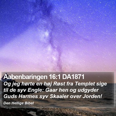 Aabenbaringen 16:1 DA1871 Bible Verse Image