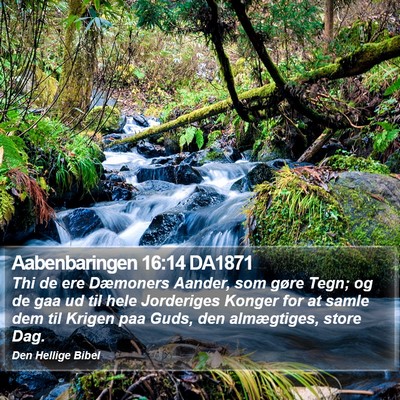 Aabenbaringen 16:14 DA1871 Bible Verse Image