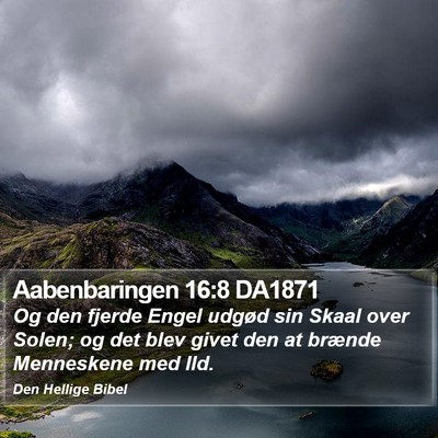 Aabenbaringen 16:8 DA1871 Bible Verse Image