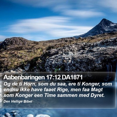 Aabenbaringen 17:12 DA1871 Bible Verse Image
