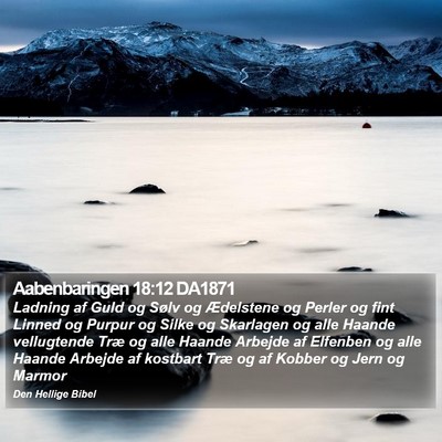 Aabenbaringen 18:12 DA1871 Bible Verse Image