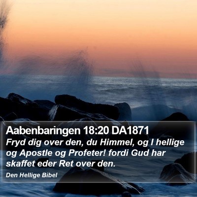 Aabenbaringen 18:20 DA1871 Bible Verse Image