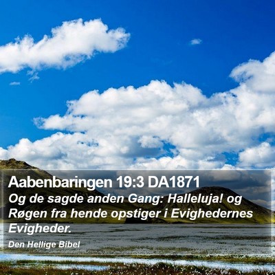 Aabenbaringen 19:3 DA1871 Bible Verse Image