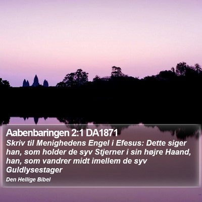 Aabenbaringen 2:1 DA1871 Bible Verse Image