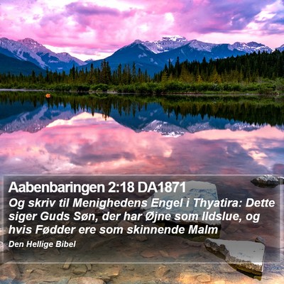 Aabenbaringen 2:18 DA1871 Bible Verse Image