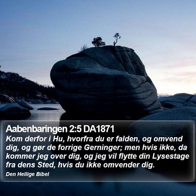 Aabenbaringen 2:5 DA1871 Bible Verse Image