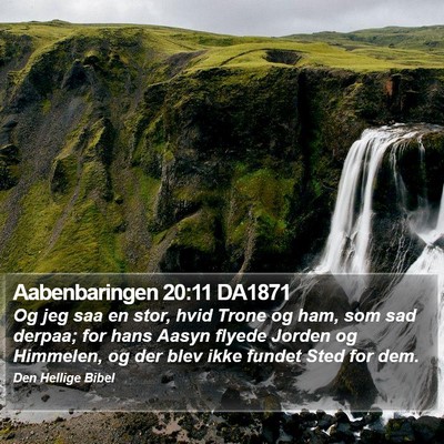 Aabenbaringen 20:11 DA1871 Bible Verse Image