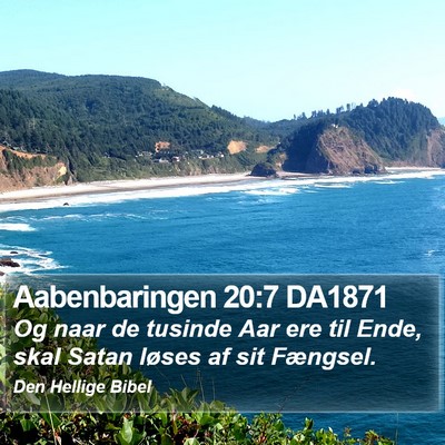 Aabenbaringen 20:7 DA1871 Bible Verse Image