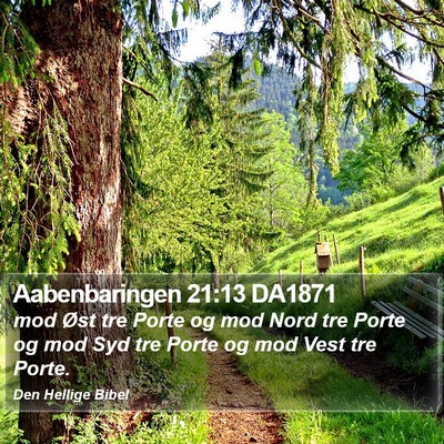 Aabenbaringen 21:13 DA1871 Bible Verse Image