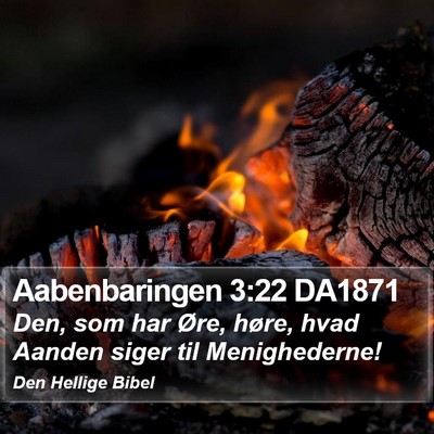 Aabenbaringen 3:22 DA1871 Bible Verse Image