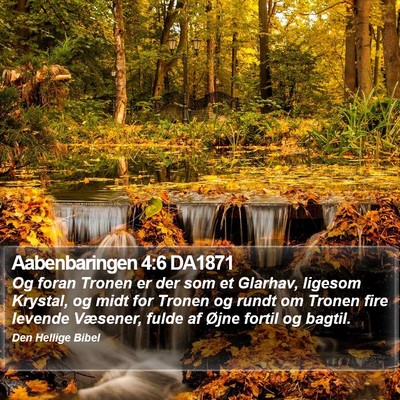 Aabenbaringen 4:6 DA1871 Bible Verse Image