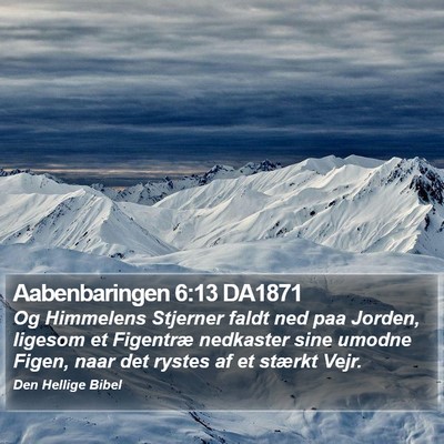 Aabenbaringen 6:13 DA1871 Bible Verse Image