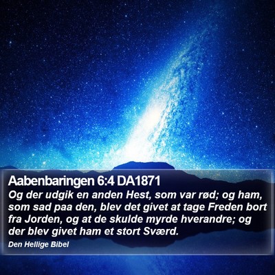 Aabenbaringen 6:4 DA1871 Bible Verse Image