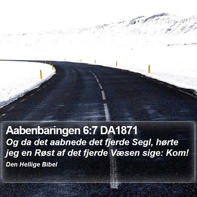 Aabenbaringen 6:7 DA1871 Bible Verse Image