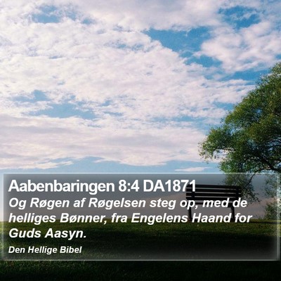 Aabenbaringen 8:4 DA1871 Bible Verse Image