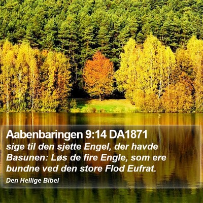 Aabenbaringen 9:14 DA1871 Bible Verse Image