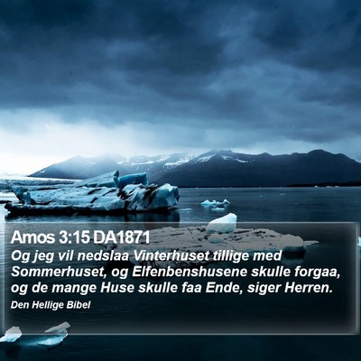 Amos 3:15 DA1871 Bible Verse Image